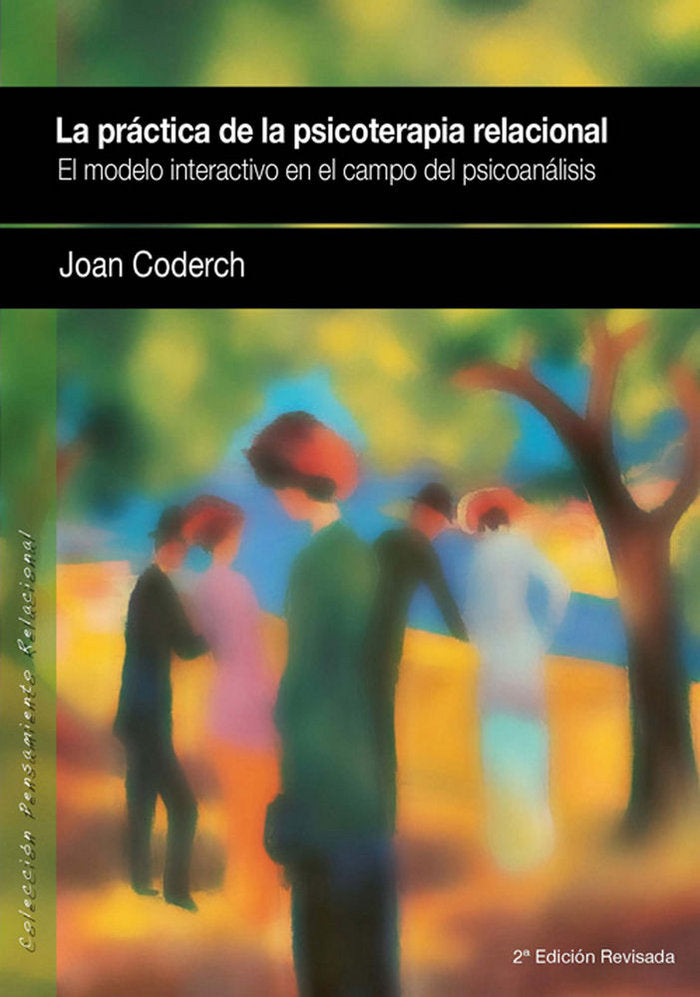 PRACTICA DE LA PSICOTERAPIA RELACIONAL LA - 9788493965327 Imagen principal del producto