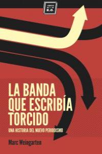BANDA QUE ESCRIBIA TORCIDO,LA | WEINGARTEN,MARC | LIBROS DEL K,O | 9788494034879 Imagen principal del producto