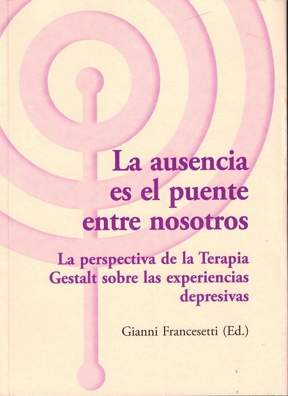 AUSENCIA ES EL PUENTE ENTRE NOSOTROSLA - 9788494039393