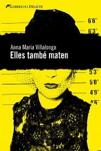 ELLES TAMBE MATEN - 9788494106415 Imagen principal del producto