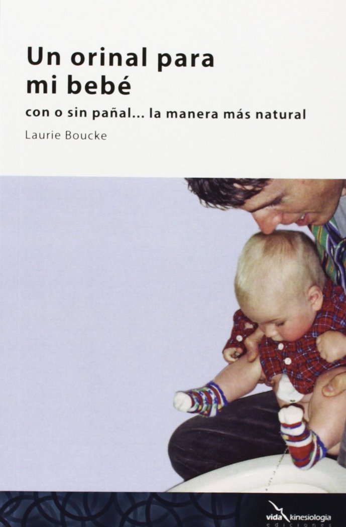 UN ORINAL PARA MI BEBE - 9788494107504 Imagen principal del producto