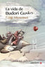 VIDA DE BUDORI GUSKO,LA | Miyazawa,kenji | 9788494112591 (Satori)