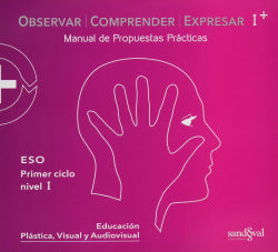 Nivel I. Pack Observar, Comprender y Expresar. Teoria+práctica Digital