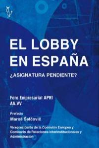 LOBBY EN ESPAÑA,EL | AA,VV | ALGON EDITORES,S L | 9788494168024