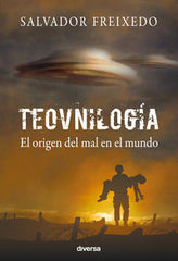 TEOVNILOGIA I Freixedo Tabares,Salvador I Diversa I 9788494248429