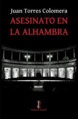 ASESINATO EN LA ALHAMBRA - 9788494275098