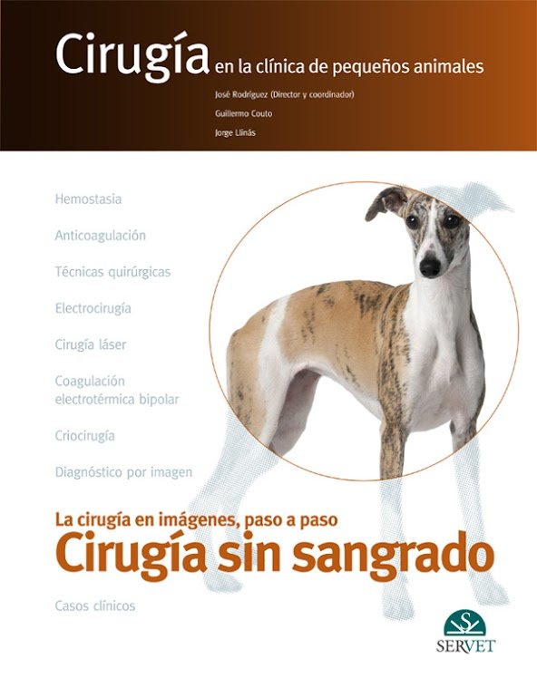 CIRUGIA SIN SANGRADO EN LA CLINICA DE PEQUEÑOS ANIMALES - 9788494282973 Imagen principal del producto