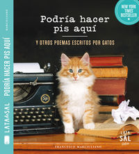 PODRIA HACER PIS AQUI Y OTROS POEMAS ESCRITOS POR GATOS - 9788494286766