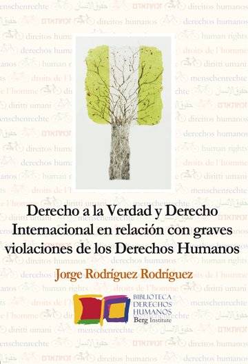 DERECHO A LA VERDAD Y DERECHO INTERNACIONAL EN RELACION CON - 9788494309748 Imagen principal del producto