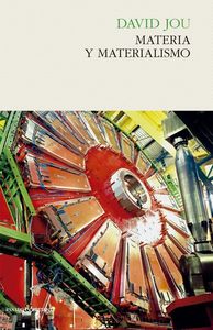 MATERIA Y MATERIALISMO - 9788494313998