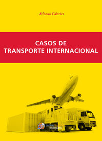 CASOS DE TRANSPORTE INTERNACIONAL - 9788494390968 Imagen principal del producto