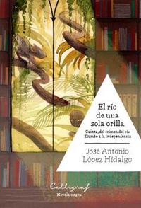 RIO DE UNA SOLA ORILLAEL - 9788494400407