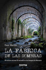 LA FABRICA DE LAS SOMBRAS - 9788494407710