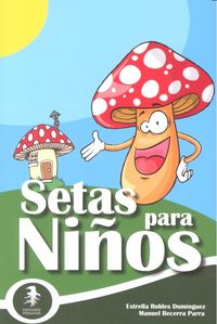 SETAS PARA NIÑOS - 9788494408045 Imagen principal del producto