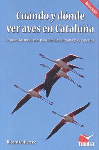 CUANDO Y DONDE VER AVES EN CATALUÑA - 9788494445934 Imagen principal del producto