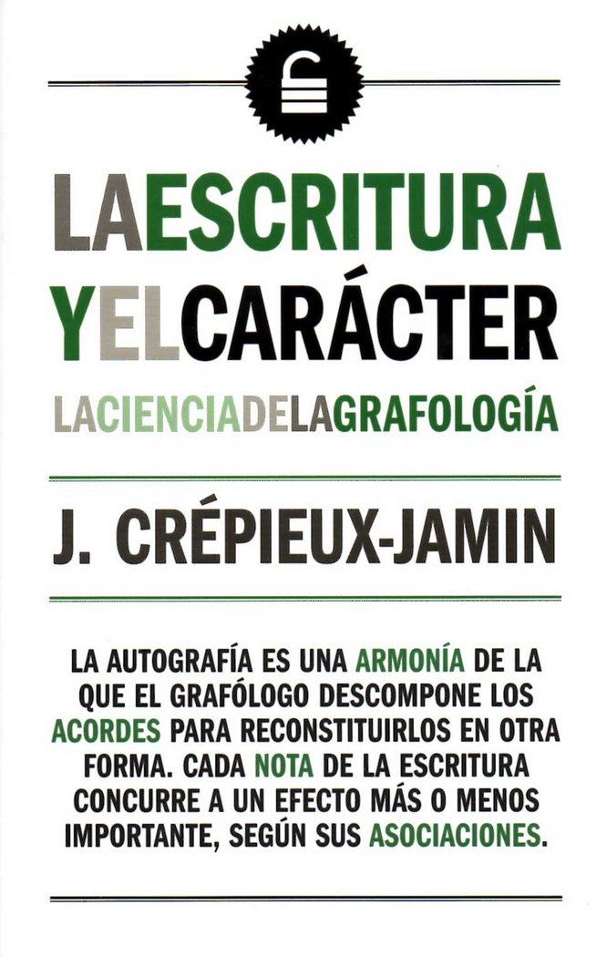 ESCRITURA Y EL CARACTER,LA | CREPIEUX JAMIN,J | BIBLOK | 9788494446863 Imagen principal del producto