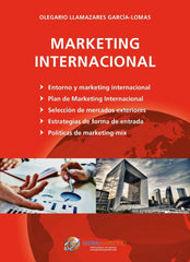 MARKETING INTERNACIONAL | LLAMAZARES GARCIA LOMAS,OLEGARIO | GLOBAL MARKETING | 9788494477829