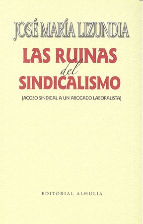 RUINAS DEL SINDICALISMO - 9788494531903 Imagen principal del producto