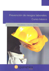 PREVENCION DE RIESGOS LABORALES CURSO BASICO | AA,VV, | HISPAMERICA BOOKS | 9788494550454