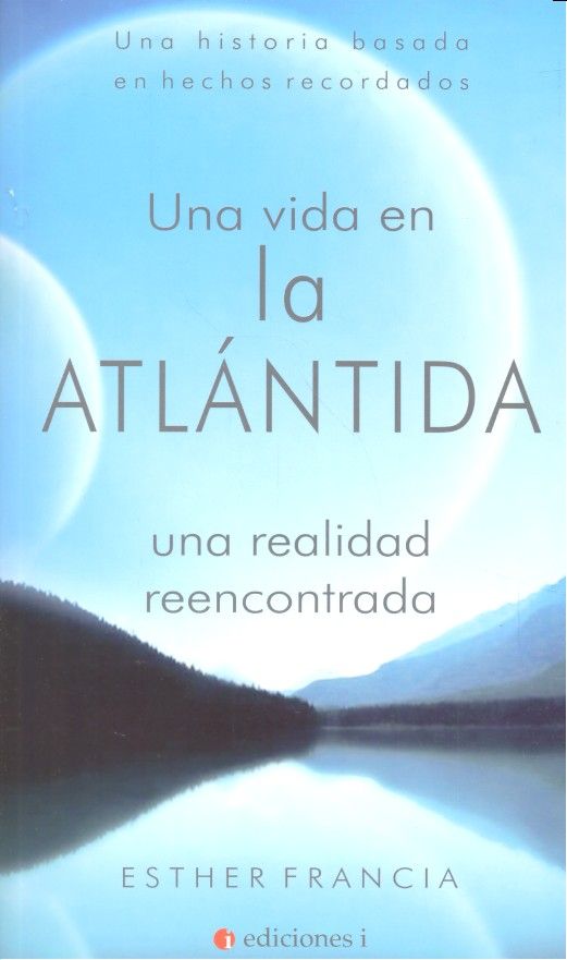UNA VIDA EN LA ATLANTIDA - 9788494562839 Imagen principal del producto