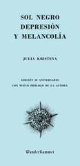 SOL NEGRO DEPRESION Y MELANCOLIA - 9788494587948