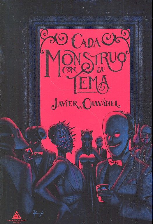 CADA MONSTRUO CON SU TEMA | Chavanel,javier | 9788494615412 (Ediciones atlantis)