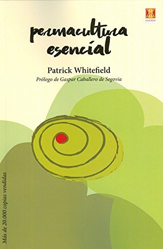 PERMACULTURA ESENCIAL - 9788494654312