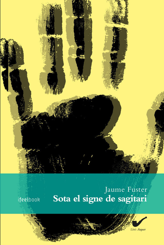 SOTA EL SIGNE DE SAGITARI - 9788494657610