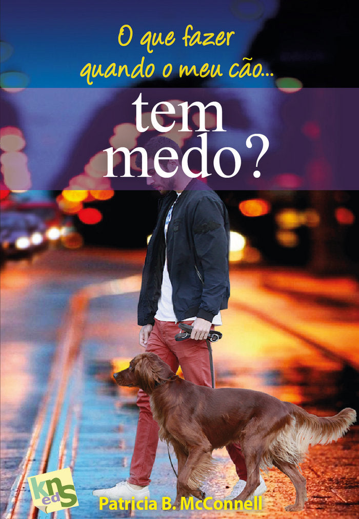 O QUE FAZER QUANDO O MEU CÇO TEM MEDO - 9788494661044 Imagen principal del producto