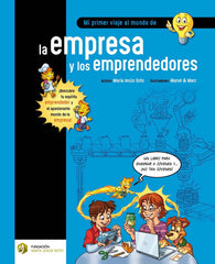 MI PRIMER VIAJE AL MUNDO DE LA EMPRESA Y LOS EMPRENDEDORES | SOTO BARRAGAN, Mª JESUS | MARIA JESUS SOTO | 9788494670343