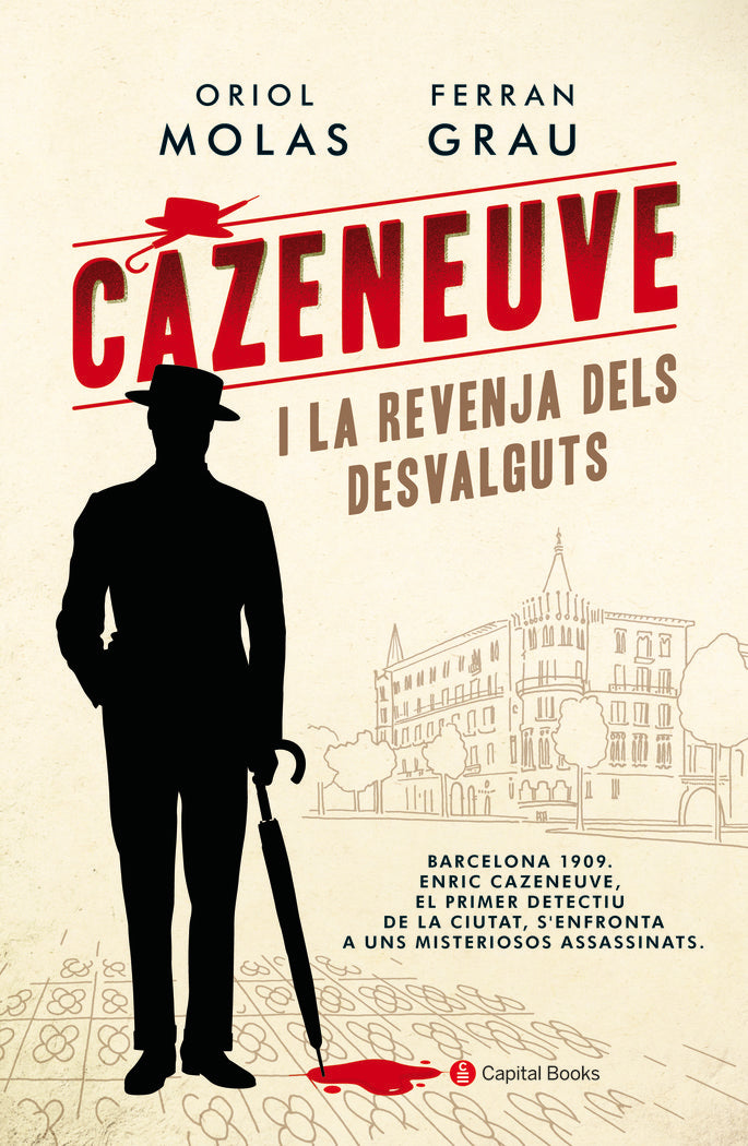CAZENEUVE I LA REVENJA DELS DESVALGUTS - 9788494677779