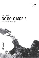 NO SOLO MORIR - 9788494680984