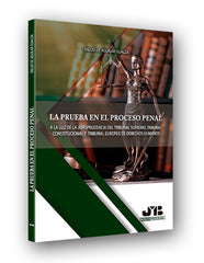 PRUEBA EN EL PROCESO PENALLA - 9788494725203