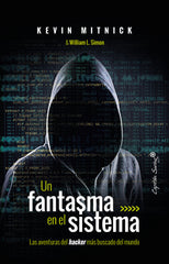 UN FANTASMA EN EL SISTEMA - 9788494740824