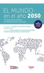 MUNDO EN EL AÑO 2050,EL | KOHLI HARINDER S,/CAMDESSUS,MICHEL | NUEVA ECONOMIA SOCIAL | 9788494747311