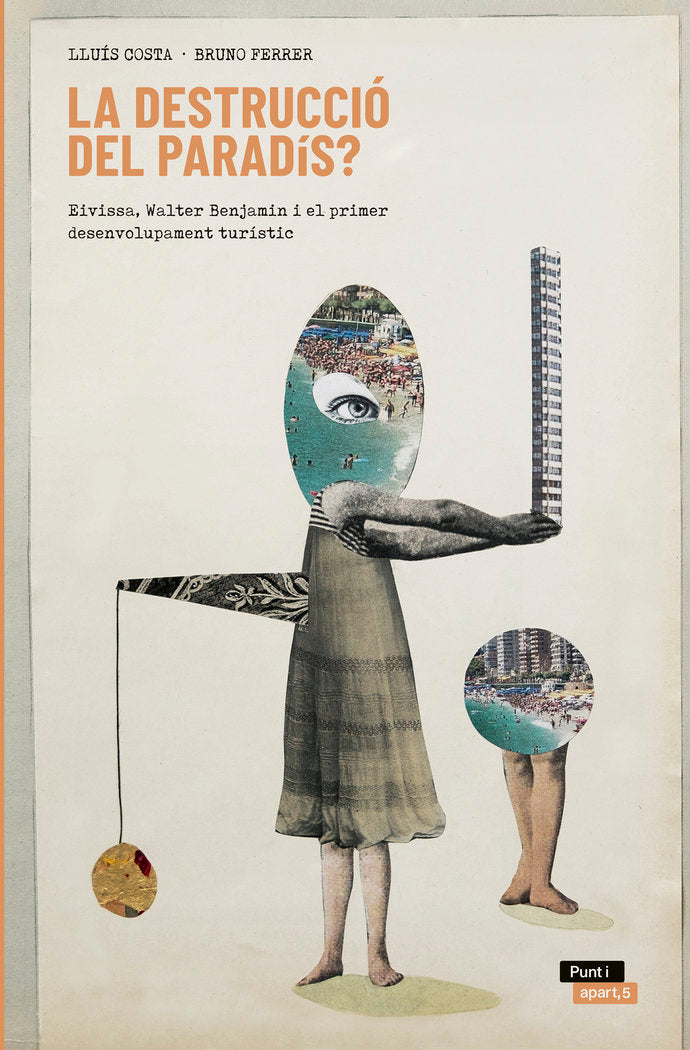 LA DESTRUCCIO DEL PARADIS | COSTA I FERNANDEZ, LLUIS/FERRER HIGUERAS | PAPERS AMB ACCENT CATALAN | 9788494752841