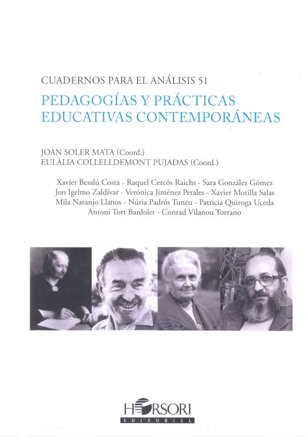 PEDAGOGIAS Y PRACTICAS EDUCATIVAS CONTEMPORANEAS | AA,VV, | HORSORI | 9788494778049 Imagen principal del producto