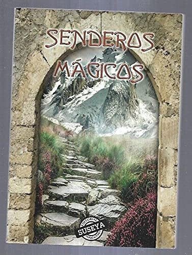 SENDEROS MAGICOS | Aa,vv, | 9788494799822 (Suseya ediciones)