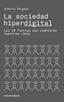 SOCIEDAD HIPERDIGITAL,LA | DELGADO,ALBERTO | LIBROS DE CABECERA | 9788494810619