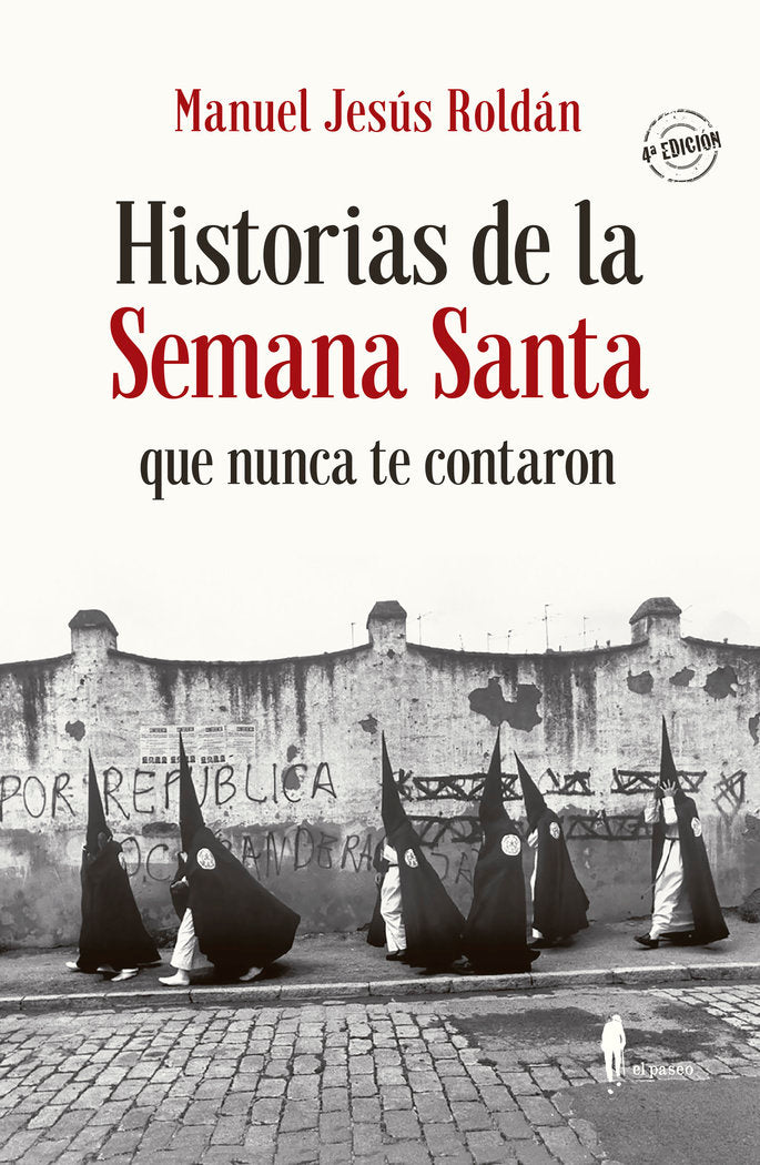 HISTORIAS DE LA SEMANA SANTA QUE NUNCA TE CONTARON - 9788494811265 Imagen principal del producto