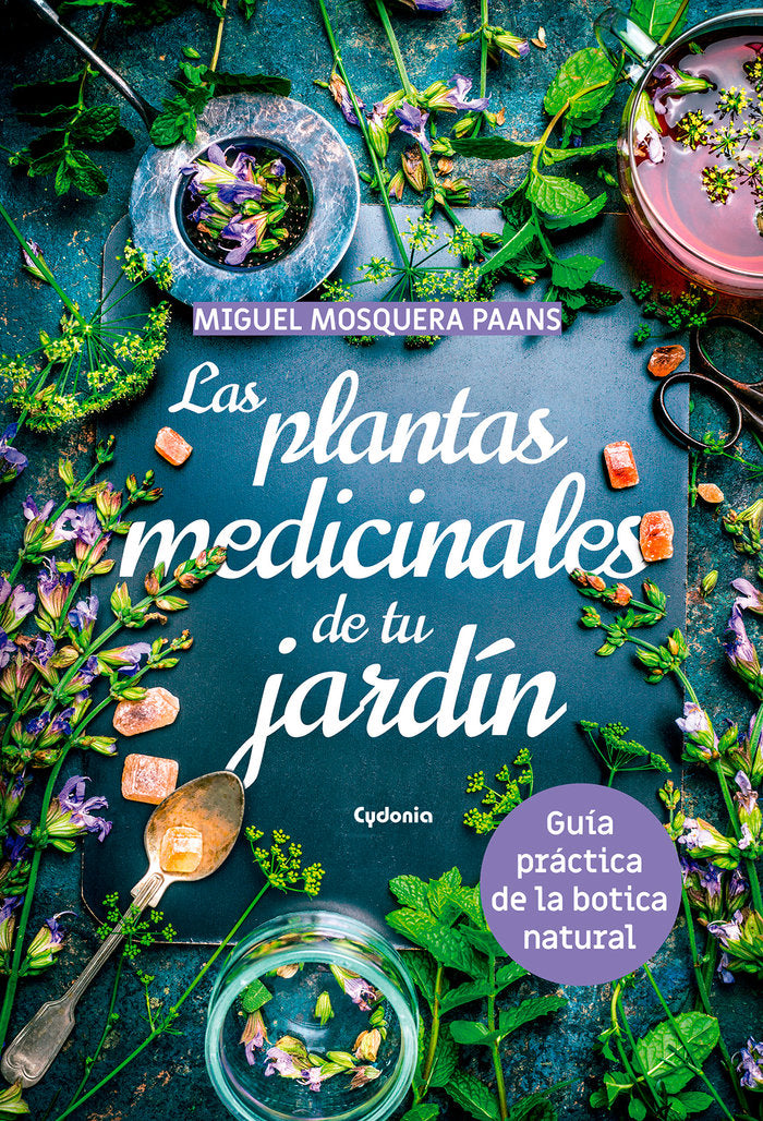 PLANTAS MEDICINALES DE TU JARDINLAS - 9788494832130 Imagen principal del producto