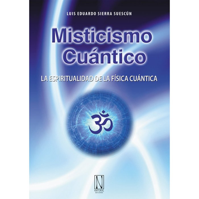 MISTICISMO CUANTICO - 9788494832383