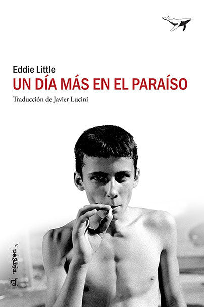 UN DIA MAS EN EL PARAISO - 9788494850158
