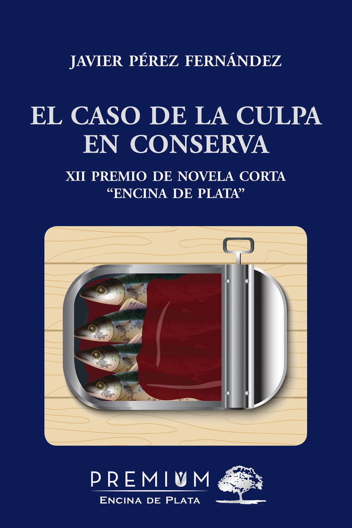 CASO DE LA CULPA EN CONSERVAEL - 9788494853876