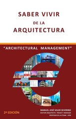 SABER VIVIR DE LA ARQUITECTURA 2ºEDIC - 9788494855610