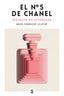 Nº 5 DE CHANEL,EL | LELIEVRE MARIE DOMINIQUE | SUPERFLUA | 9788494875274