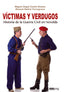 VÍCTIMAS Y VERDUGOS I CANTÓ GÓMEZ, MIGUEL ÁNGEL;BELTRÁ TORREGROSA, MANUEL I Edicions Locals - Augusto Beltrá Editor I 9788494890994