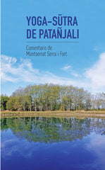 YOGA-SūTRA DE PATAÑJALI I nan I Sílvia Gallego Yoga I 9788494897092