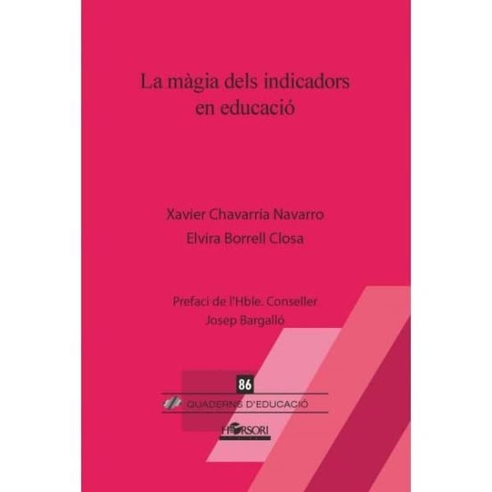 LA MAGIA DELS INDICADORS | CHAVARRIA NAVARRO, XAVIER/BORRELL CLOSA, | HORSORI | 9788494909894