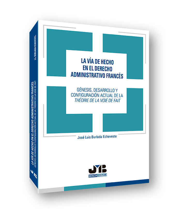 VIA DE HECHO EN EL DERECHO ADMINISTRATIVO FRANCES GENESIS - 9788494912351 Imagen principal del producto